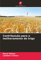 Basso MatíAs (U. A.) | ContribuiçãO Para O Melhoramento Do Trigo | Taschenbuch