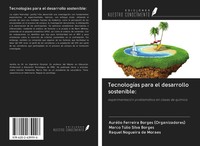 AuréLio Ferreira Borges (U. A.) | TecnologíAs Para El Desarrollo Sostenible:
