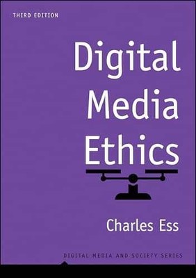 Digital Media Ethics (Digital Media - Paperback, by Ess Prof Charles - Very Good