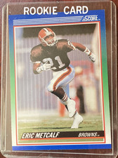 Score 1990 Eric Metcalf #30 Cleveland Browns NFL Football Rookie Base Card. rookie card picture