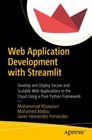 Web Application Development with Streamlit: Develop and Deploy ... 9781484281109
