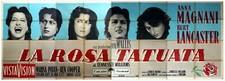 LA ROSA TATUATA MANIFESTO ORIGINALE 8FOGLI 1955 ANNA MAGNANI BURT LANCASTER CULT