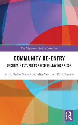Alison Pedlar (u. a.) | Community Re-Entry | Buch | Englisch (2018) | Routledge