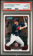 Bowman Chrome 2012 Bryce Harper Rookie #214 PSA 10 GM Washington Nationals RC