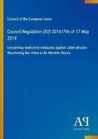 Council Regulation (Eu) 2019/796 Of 17 May 2019 Council Of The European Union