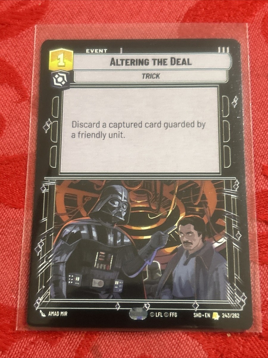 Star Wars Unlimited - Altering the Deal - Shadows of the Galaxy