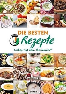 Die besten Rezepte: Kochen mit dem Thermomix von not spe... | Buch | Zustand gut