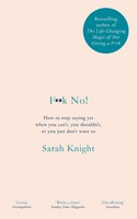 Sarah Knight | F K No! | Buch | Englisch (2019) | A No F Cks Given Guide