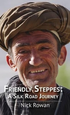 Nick Rowan Friendly Steppes (Hardback) (UK IMPORT)