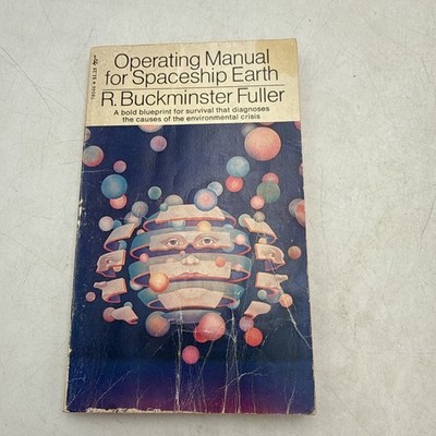 Operating Manual for Spaceship Earth by R. Buckminster Fuller (1970 Paperback)