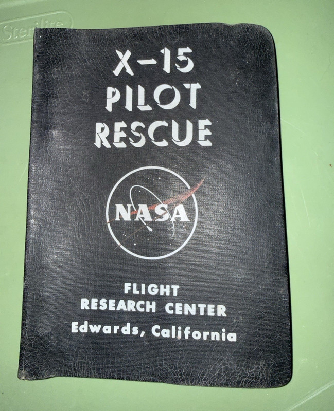 RARE!!! NASA Flight Research Center X-15 Pilot Rescue Manual January 1965
