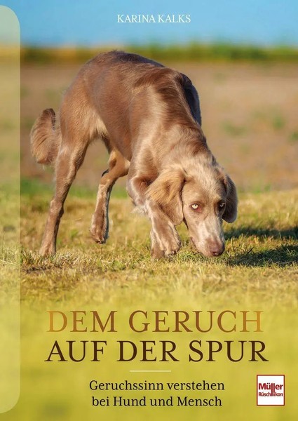 Dem Geruch Auf Der Spur | Geruchssinn Verstehen Bei Hund Und Mensch | Kalks-image