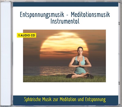 Entspannungsmusik - Meditationsmusik Instrumental - Sphärische Musik