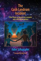 The Cash Landrum Incident John Schuessler Taschenbuch Kartoniert / Broschiert