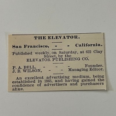 The Elevator Publishing Co. P. A. Bell San Francisco 1890 Newspaper Ad SAI8-S64