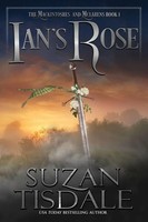 Ian's Rose Book One Of The Mackintoshes and McLarens Series Suzan Tisdale Buch
