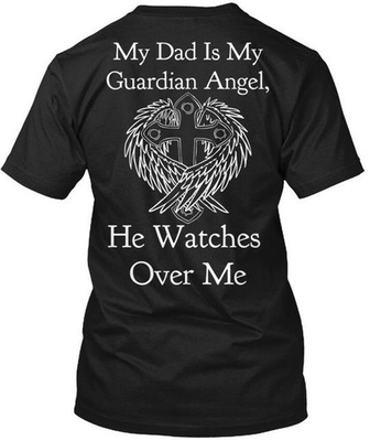 #ad Guardian Angel Dad Apparel My Is He T Shirt Made in the USA Size S to 5XL $21.97