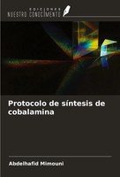 Abdelhafid Mimouni | Protocolo De SíNtesis De Cobalamina | Taschenbuch (2024)