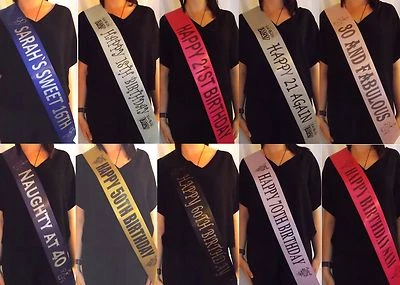 PERSONALISED BIRTHDAY 16TH 18TH 21ST 30TH 40TH 50TH 60TH 70TH SASHES FREE P&P