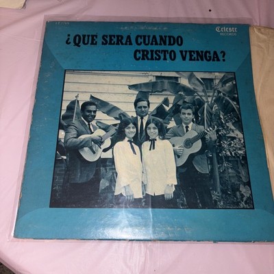 Christian religious QUE SERA CUANDO CRISTO VENGA Celeste 7769 US LP Latin Rare