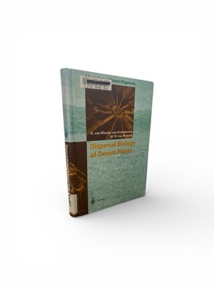 Adaptations of Desert Organisms: Dispersal Biology of Desert Plants