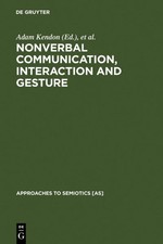 Nonverbal Communication, Interaction, and Ges...