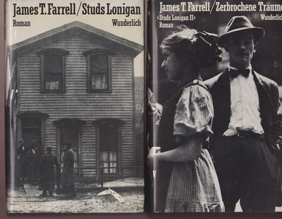 Farrell James T. - Studs Lonigan + Zerbrochene Träume / Wunderlich EA 1982 / EA