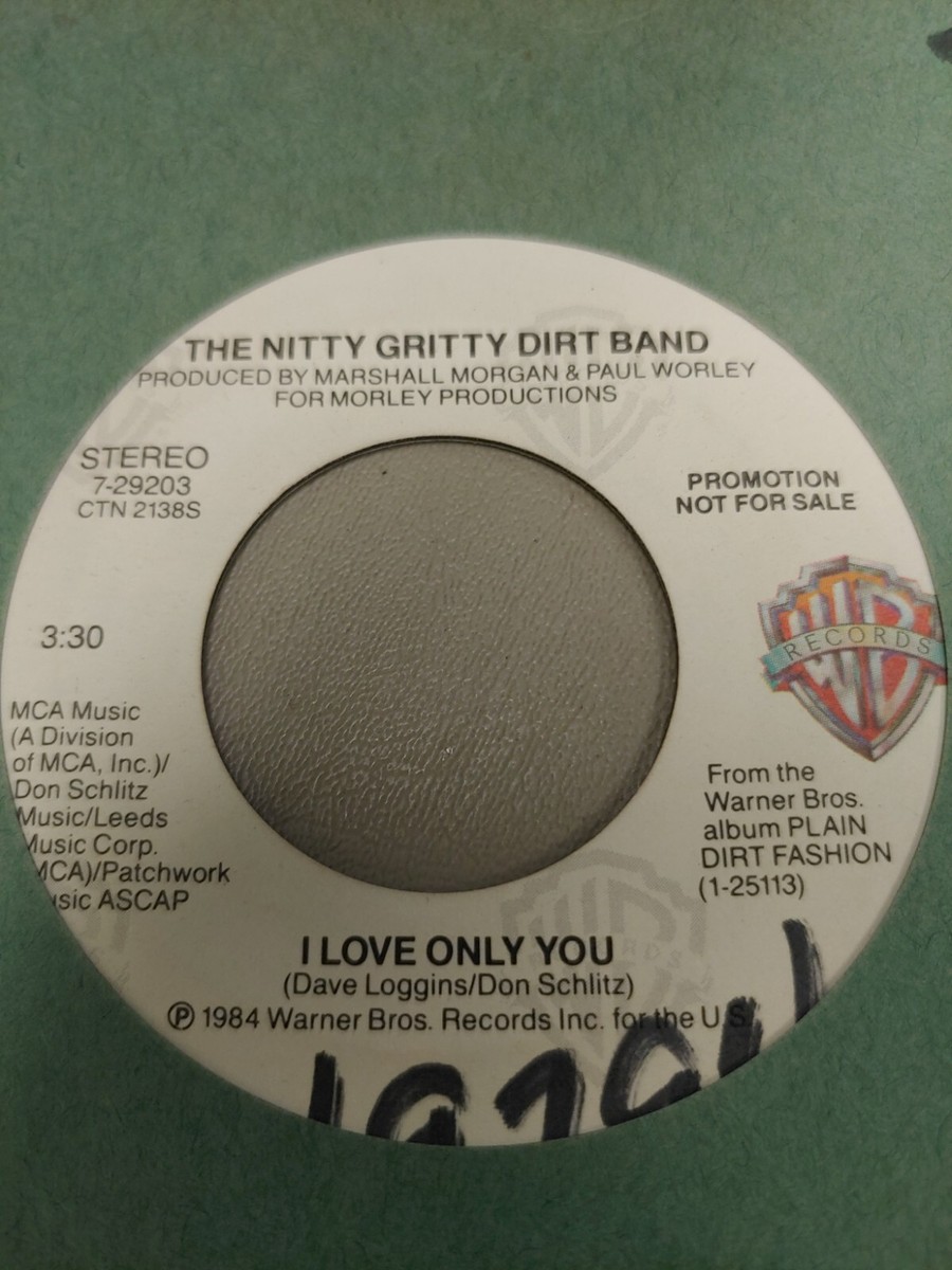 THE NITTY GRITTY DIRT BAND I LOVE ONLY YOU 7