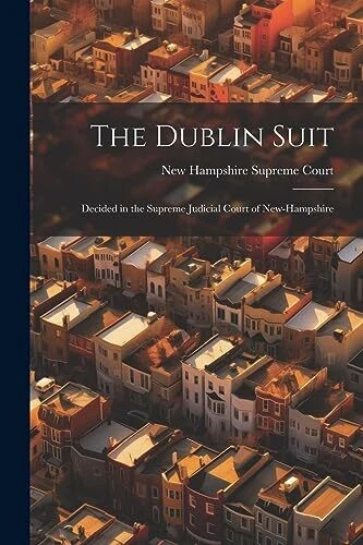 Hampshire Supreme Co Le costume de Dublin décidé dans la justice suprême J555z