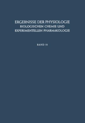 Thumbnail - Ergebnisse Der Physiologie, Biologischen Chemie Und Experimentellen