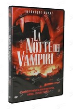 LA NOTTE DEI VAMPIRI Midnight