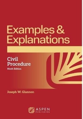 Joseph W Glannon Examples & Explanations for Civil Procedure (Taschenbuch)
