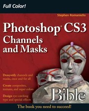 Photoshop CS3 Channels and Masks - Paperback, by Romaniello Stephen - Very Good