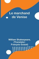 William Shakespeare | Le Marchand De Venise | Taschenbuch | FranzöSisch (2024)