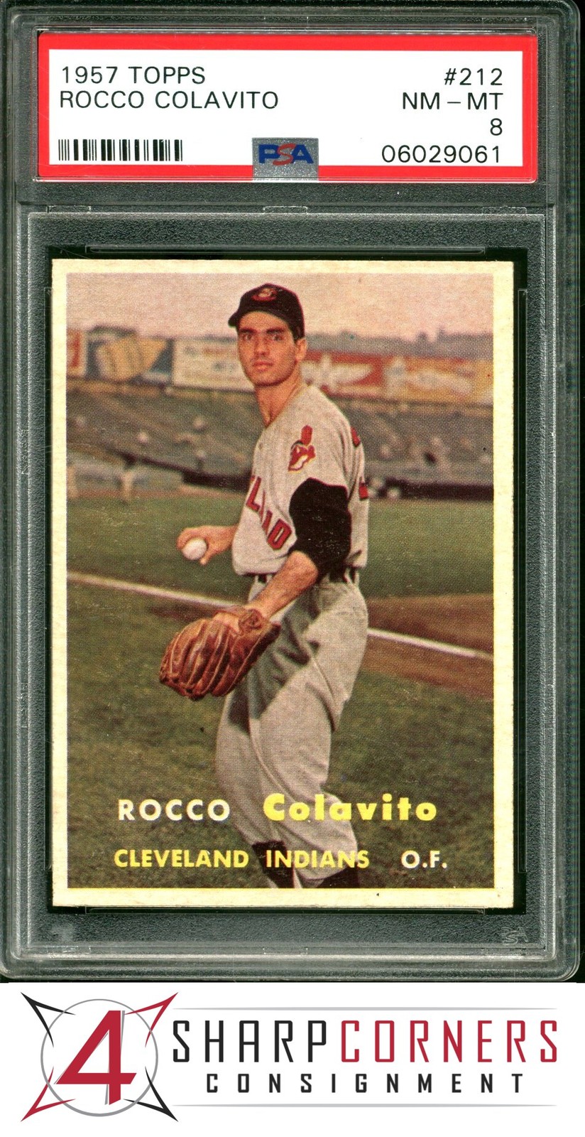 1957 TOPPS #212 ROCCO ROCKY COLAVITO RC INDIANS PSA 8