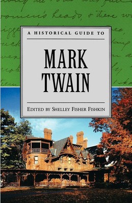 Shelley Fisher Fishkin | A Historical Guide to Mark Twain | Taschenbuch (2002)