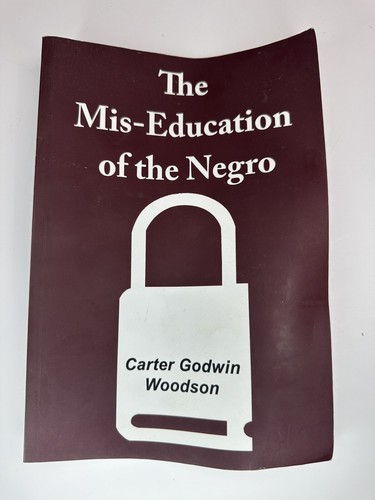 The Mis-Education of the Negro - Paperback - GOOD