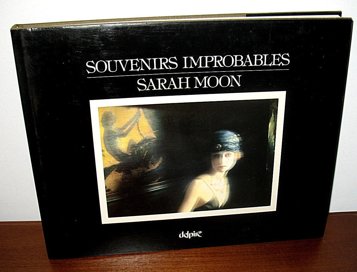 Купить SIGNED Sarah Moon Souvenirs Improbables Improbable Memories