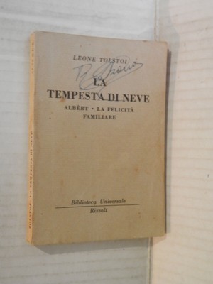 DER SCHNEESTURM ALBERT DAS FAMILIENGLÜCK Löwe Tolstoi Rizzoli Bur 1949