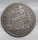 1875 S TRADE SILVER DOLLAR AU+++ (LIGHT CLEANING)