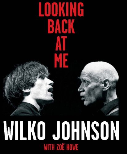 Looking Back At Me-Wilko Johnson,Zöe Street Howe