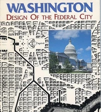 History - Washington Design of The Federal City-Illustrated