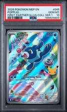 2026 POKEMON MEP FIRST PARTNER ILLUSTRATION COLLECTION #045 POPPLIO PSA 10