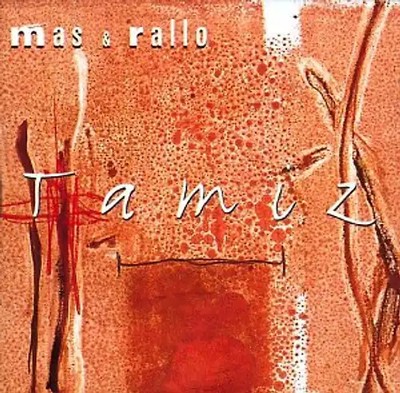 Mas & Rallo - Tamiz