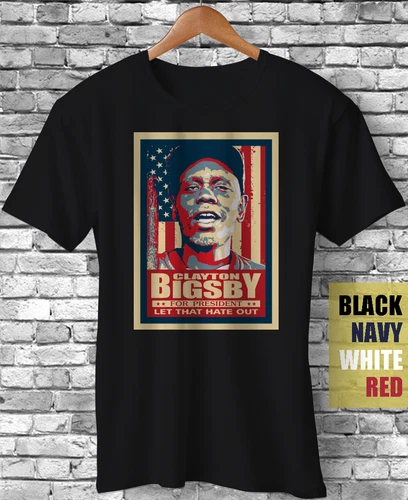 Clayton Bigsby For President Dave Chappelle Funny Election Vote T-Shirt Gift