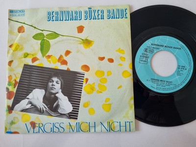 7'' Single Bernward Büker Bande - Vergiss mich nicht Vinyl Germany