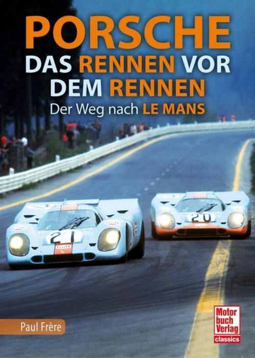 Thumbnail - Porsche - Das Rennen Vor Dem Rennen Paul Frère