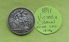 1891 UK Silver CROWN Coin Victoria (1837 - 1901) 28.04grams ESC301 S3921