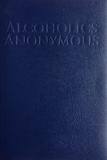Alcoholics Anonymous: The Big Book softcover paperback