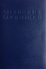 Alcoholics Anonymous: The Big Book softcover paperback
